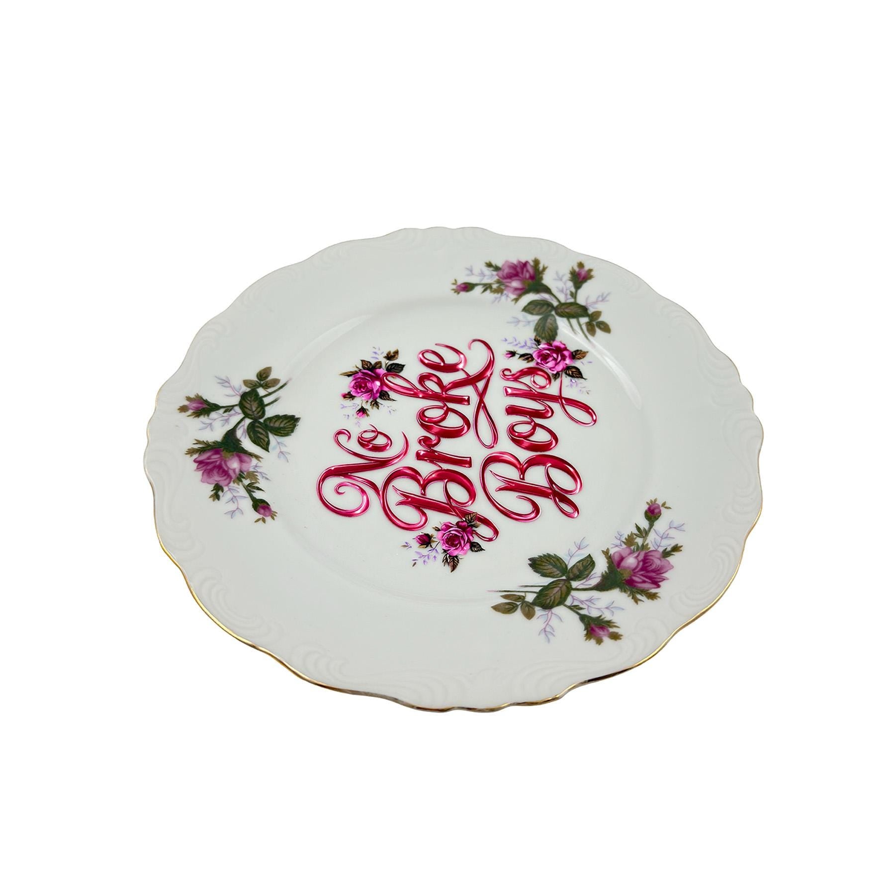 Vintage Porcelain Plate: Pink Roses, Gold Trim, "No Broke Boys" 8" Round Unique Catchall